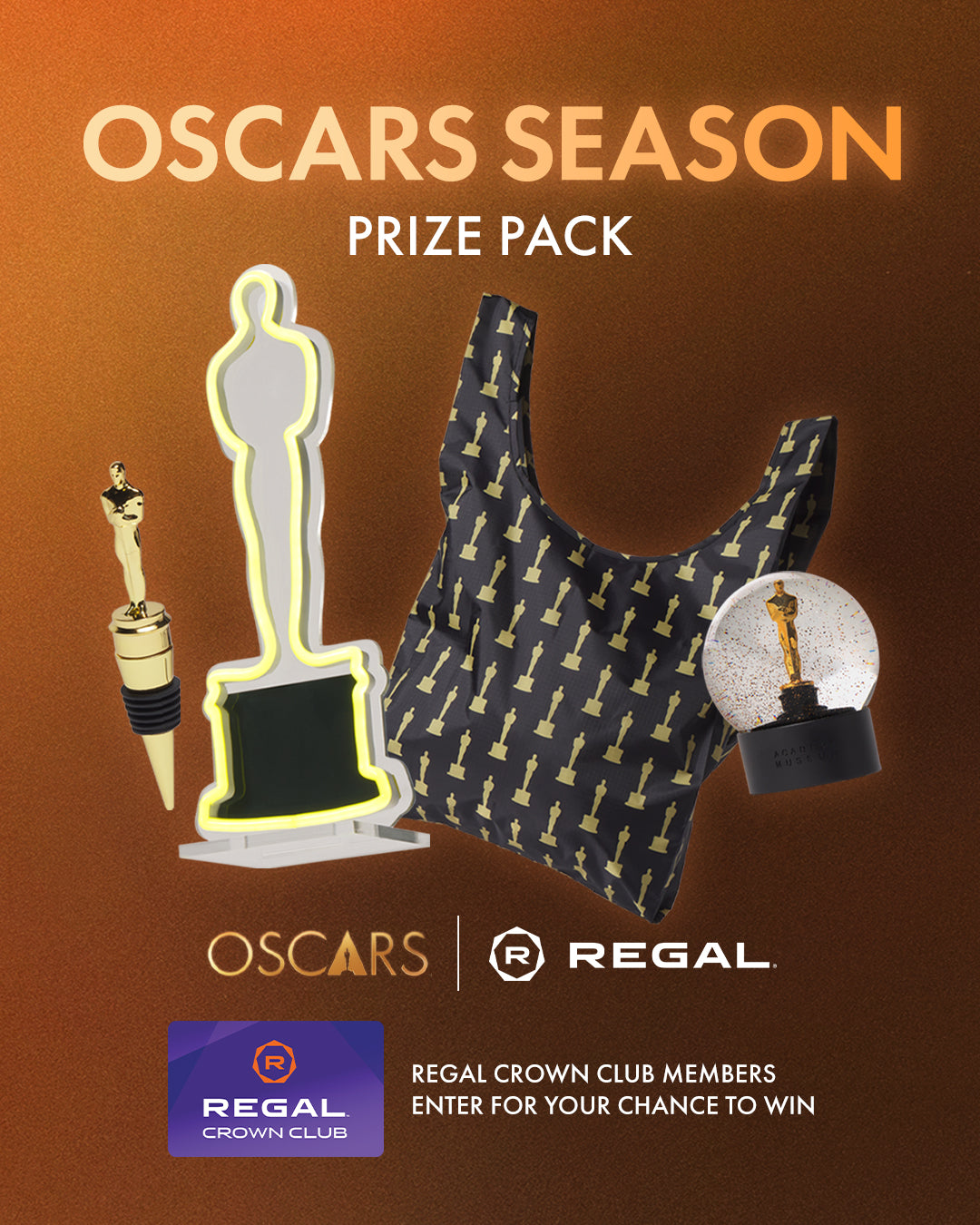 Sweepstakes - Regal Crown Club® Oscars® Prize Pack Sweepstakes