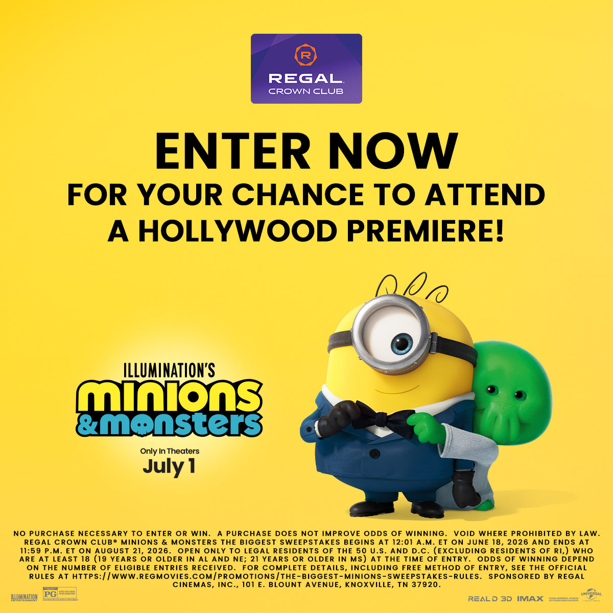 Sweepstakes - Regal Crown Club® Minions and Monsters The Biggest Sweepstakes