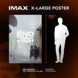 End of Oak Street IMAX Bus Shelter 48" x 70" Poster