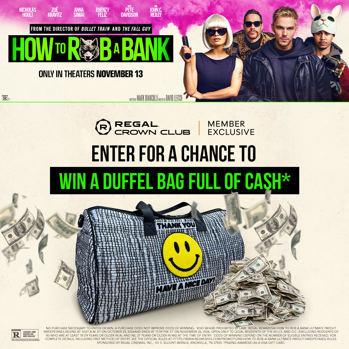 How To Rob A Bank Ultimate Payout Sweepstakes
