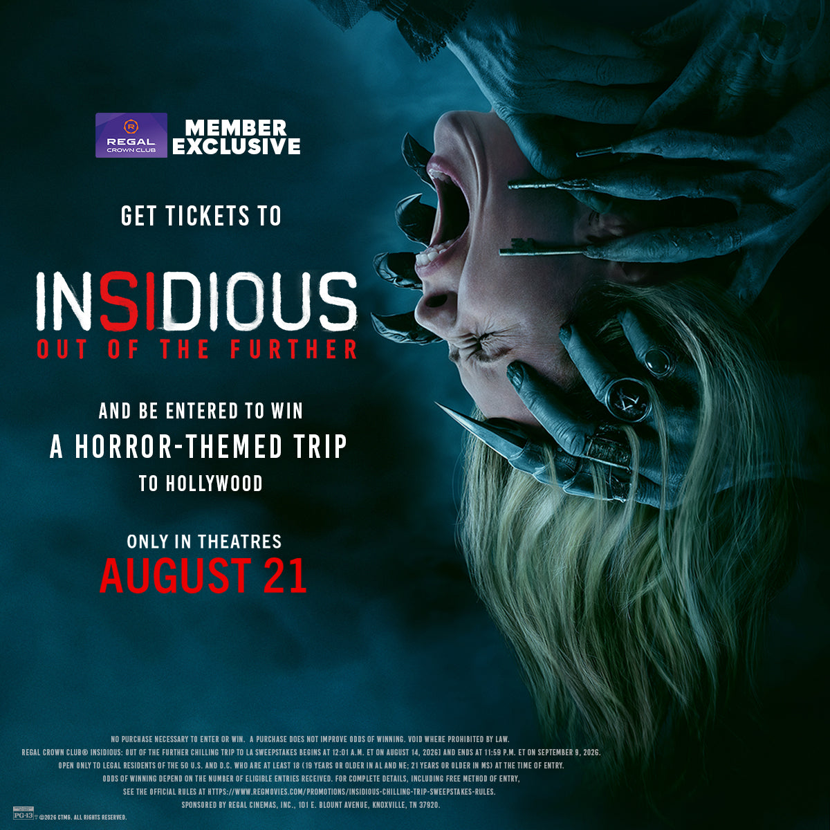 Sweepstakes - Regal Crown Club® Insidious: Out of the Further Sweepstakes
