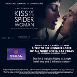 Sweepstakes - Regal Crown Club® Kiss of the Spider Woman Vegas Show Sweepstakes
