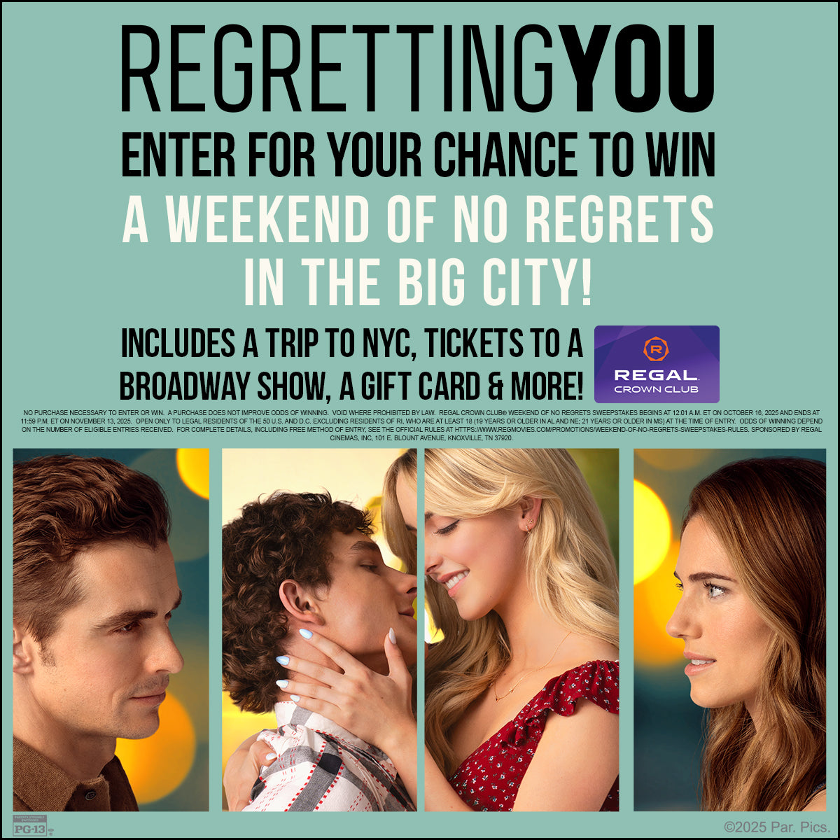 Sweepstakes - Regal Crown Club® A Weekend of No Regrets Sweepstakes