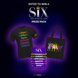 Sweepstakes - Regal Crown Club® SIX The Musical Prize Pack